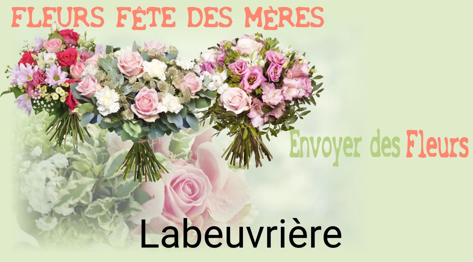 Bouquet de Fête des Mères livré à Labeuvrière